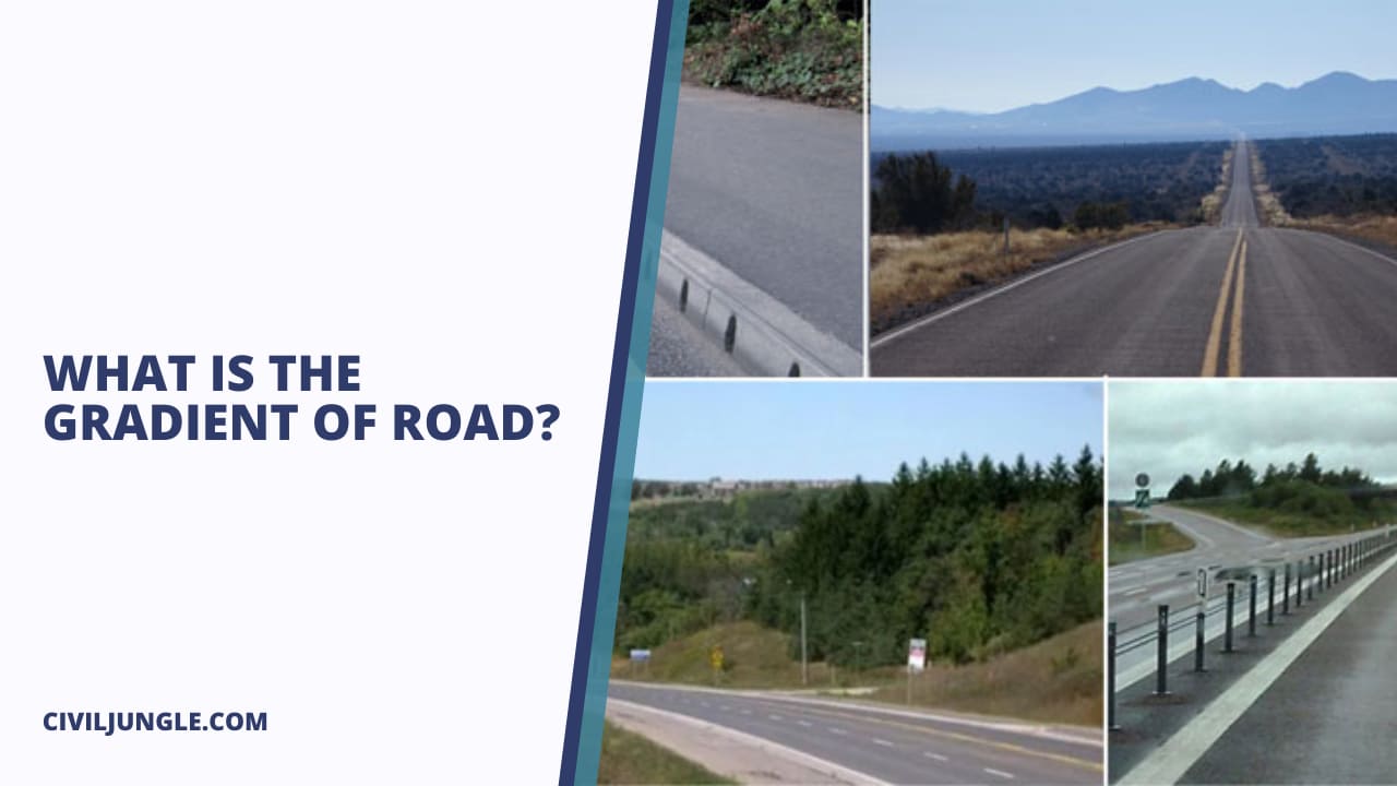 What Is the Gradient of Road?