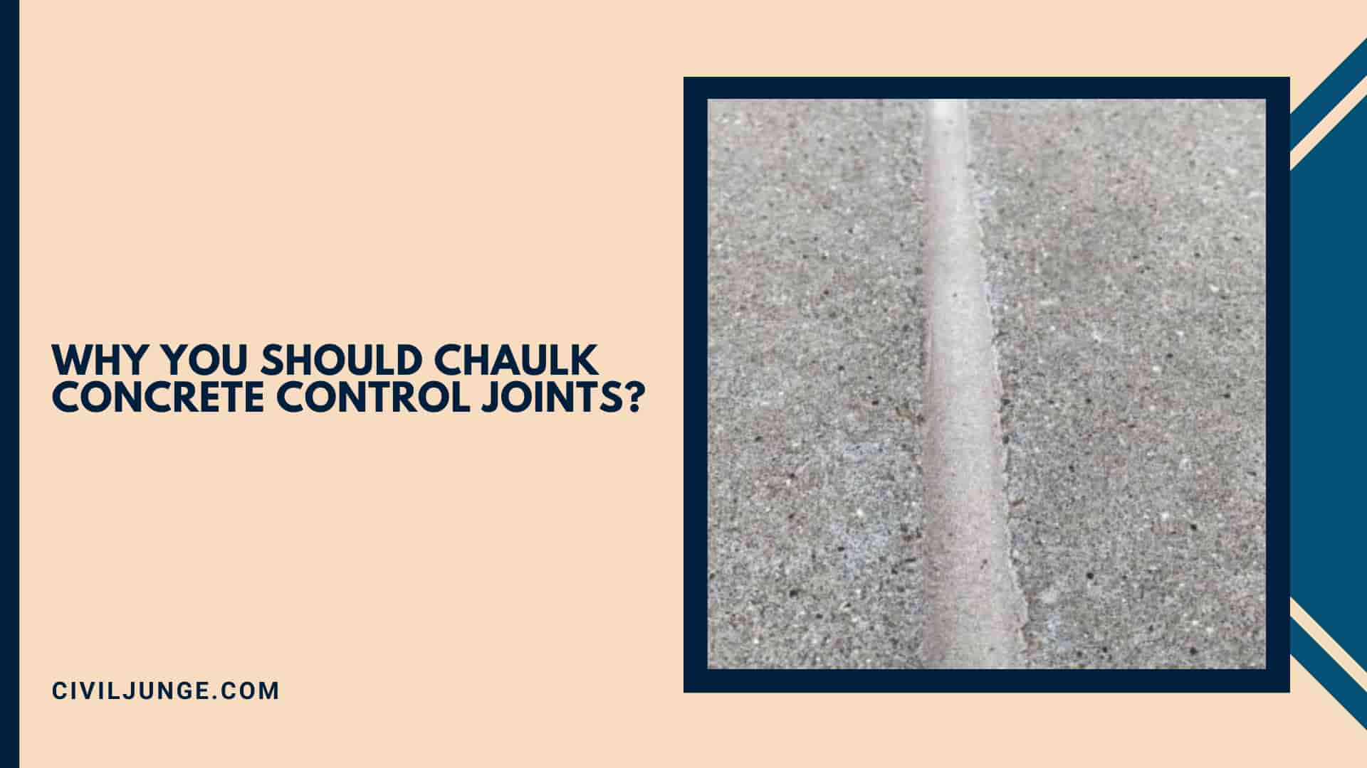 Why You Should Chaulk Concrete Control Joints?