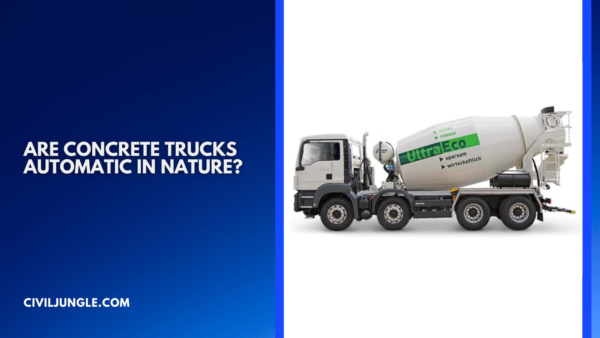 Are Concrete Trucks Automatic in Nature?