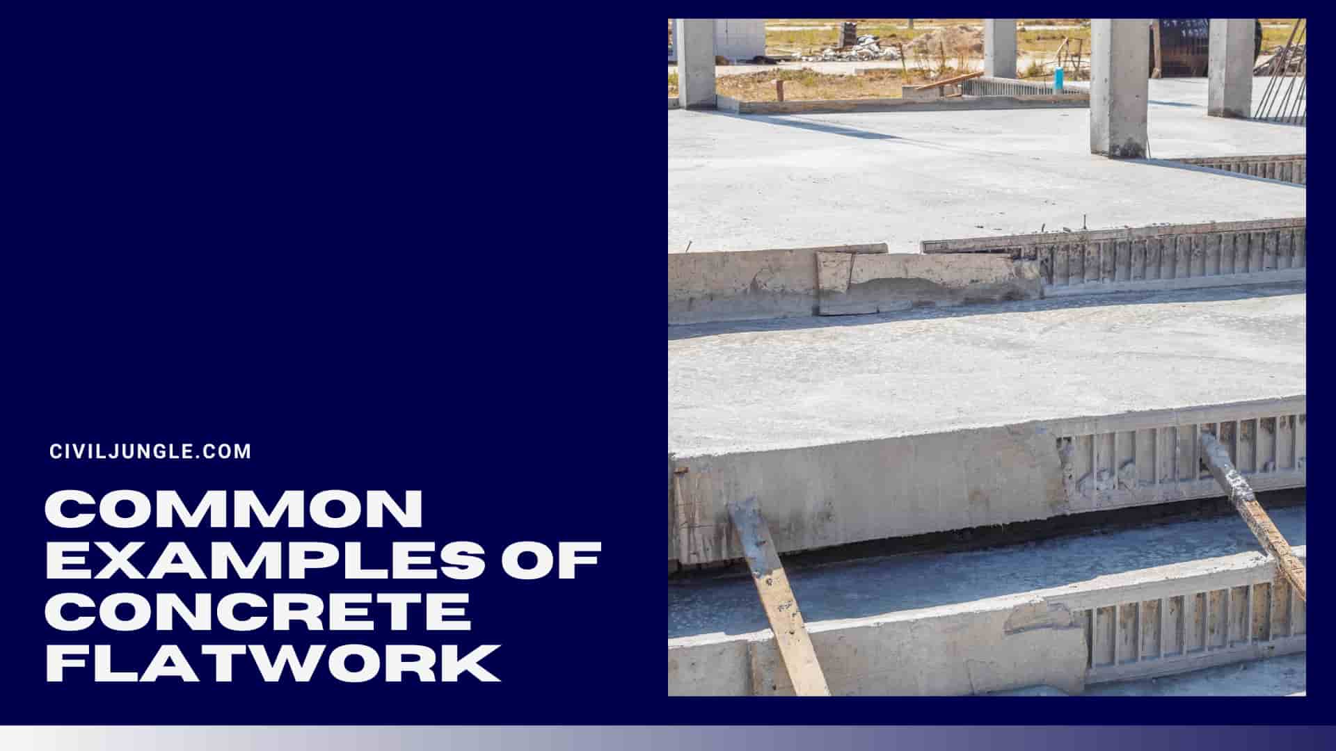 Common Examples Of Concrete Flatwork