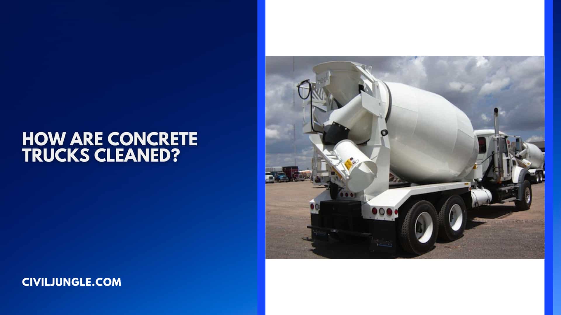 How are Concrete Trucks Cleaned?