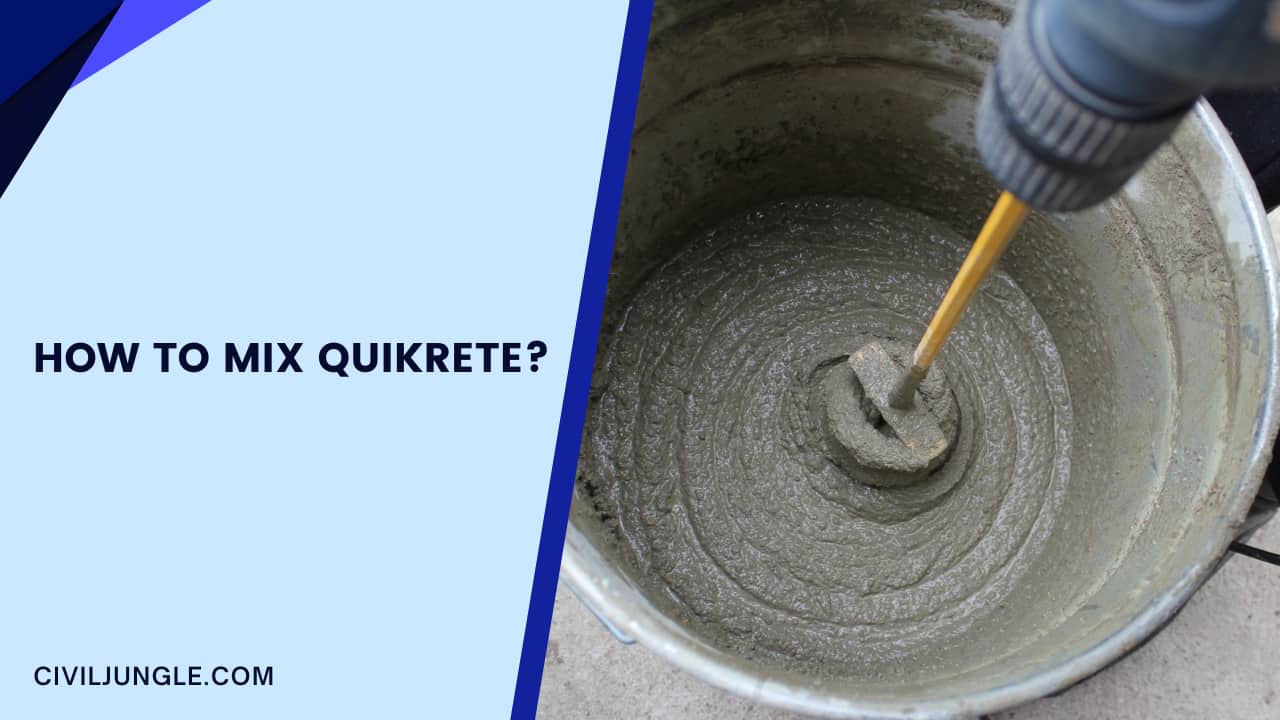 How to Mix Quikrete