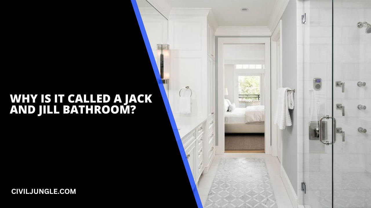 Why Is It Called a Jack and Jill Bathroom?