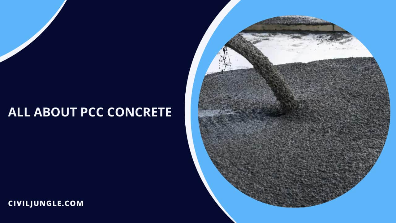 All About PCC Concrete