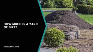 How Much Is a Yard of Dirt?