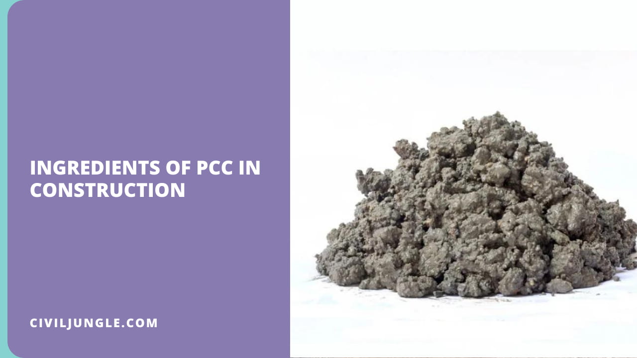 Ingredients of PCC In Construction