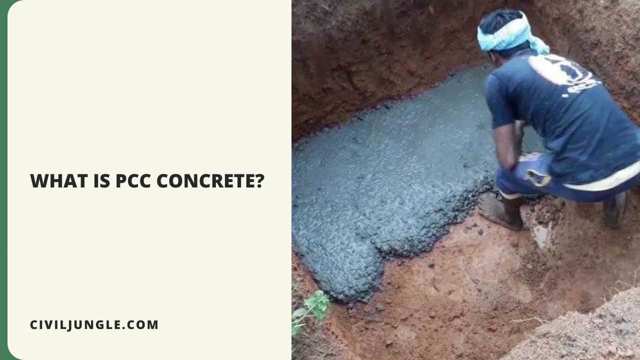 What Is PCC Concrete?