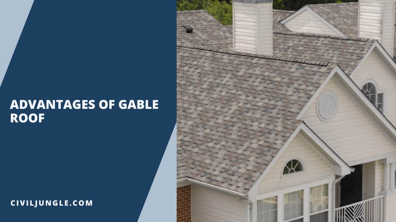 Advantages of Gable Roof