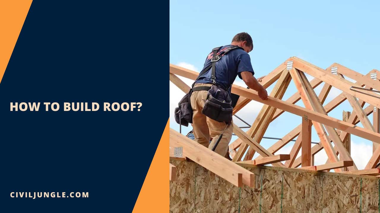 How to Build Roof