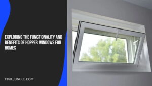 Exploring the Functionality and Benefits of Hopper Windows for Homes