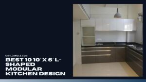 Best 10 10′ x 6′ L- Shaped Modular Kitchen Design