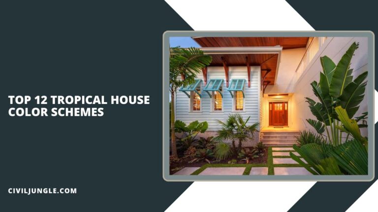 Top 12 Tropical House Color Schemes