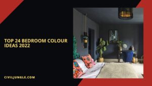 Top 24 Bedroom Colour Ideas 2022
