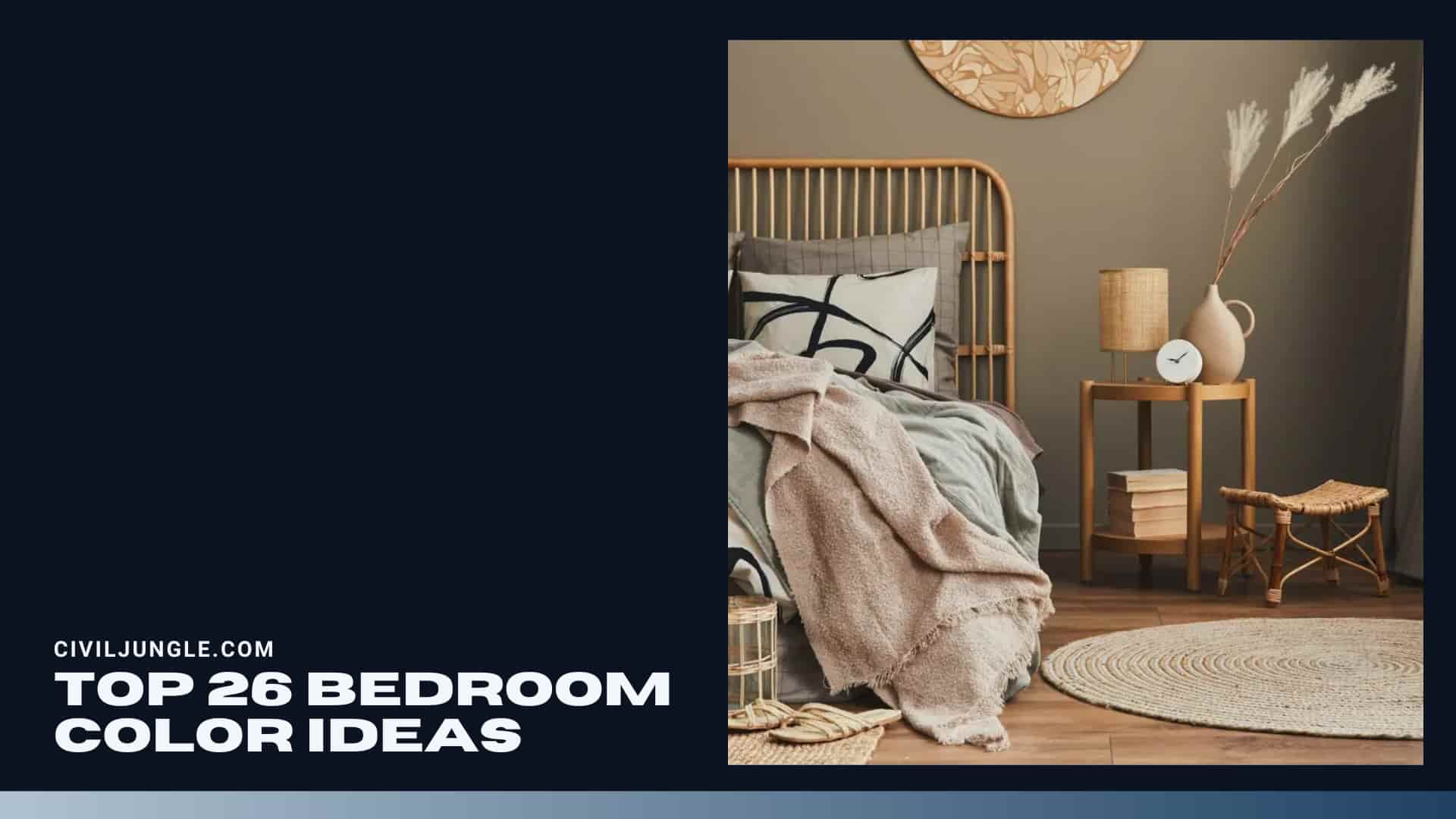 Top 26 Bedroom Color Ideas