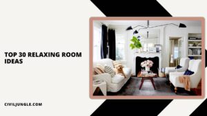 Top 30 Relaxing Room Ideas
