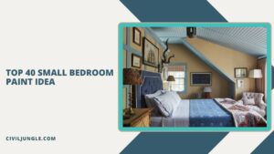 Top 40 Small Bedroom Paint Idea