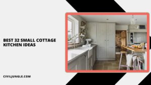 Best 32 Small Cottage Kitchen Ideas