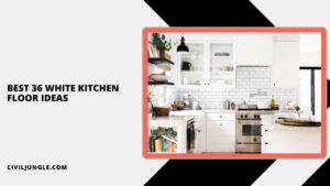 Best 36 White Kitchen Floor Ideas