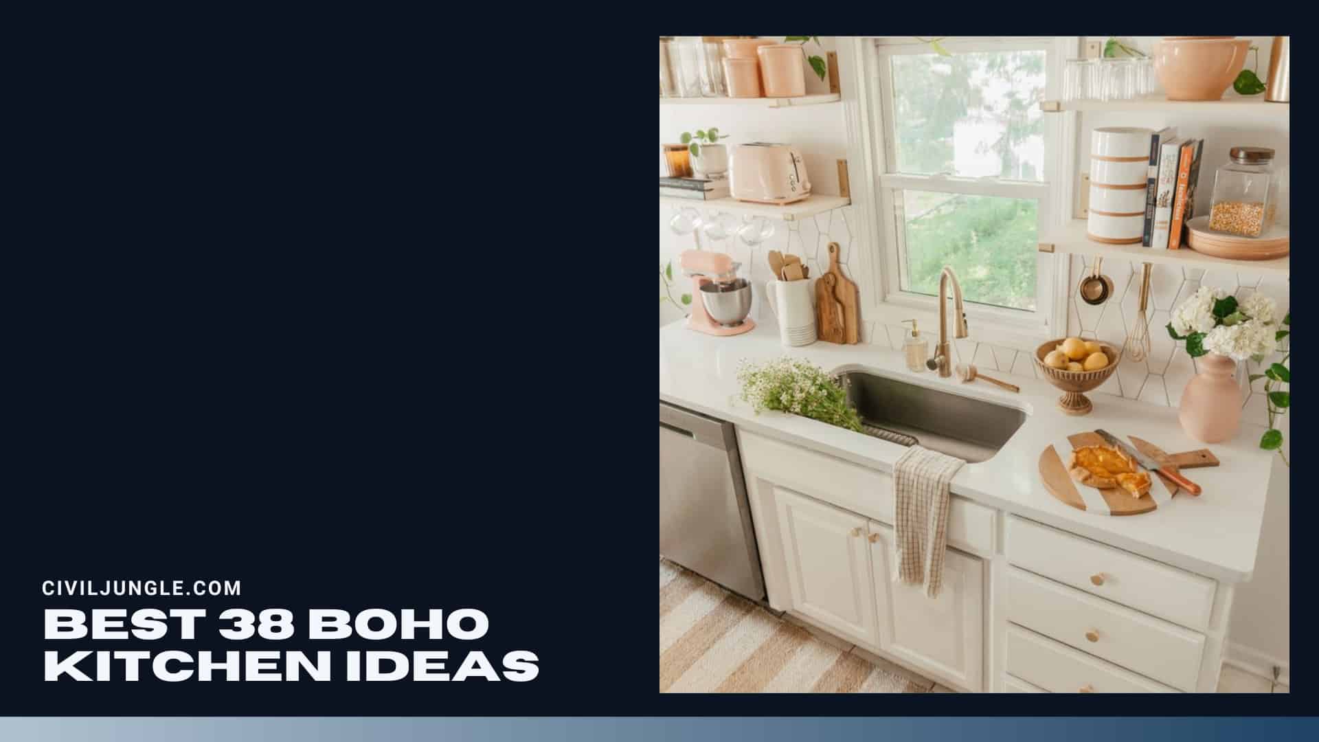 Best 38 Boho Kitchen Ideas