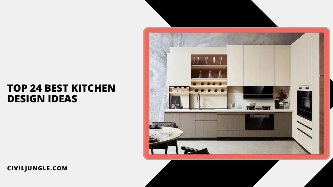 Top 24 Best Kitchen Design Ideas