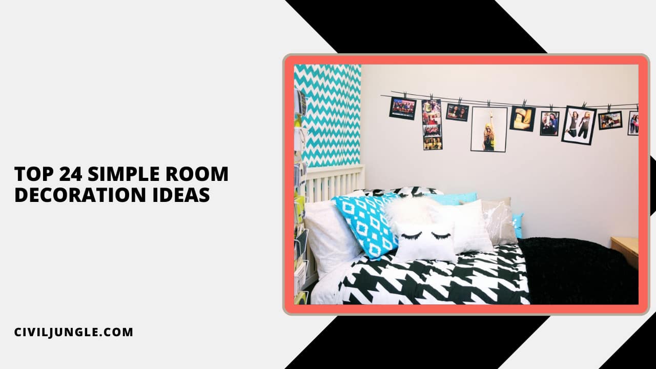 Top 24 Simple Room Decoration Ideas