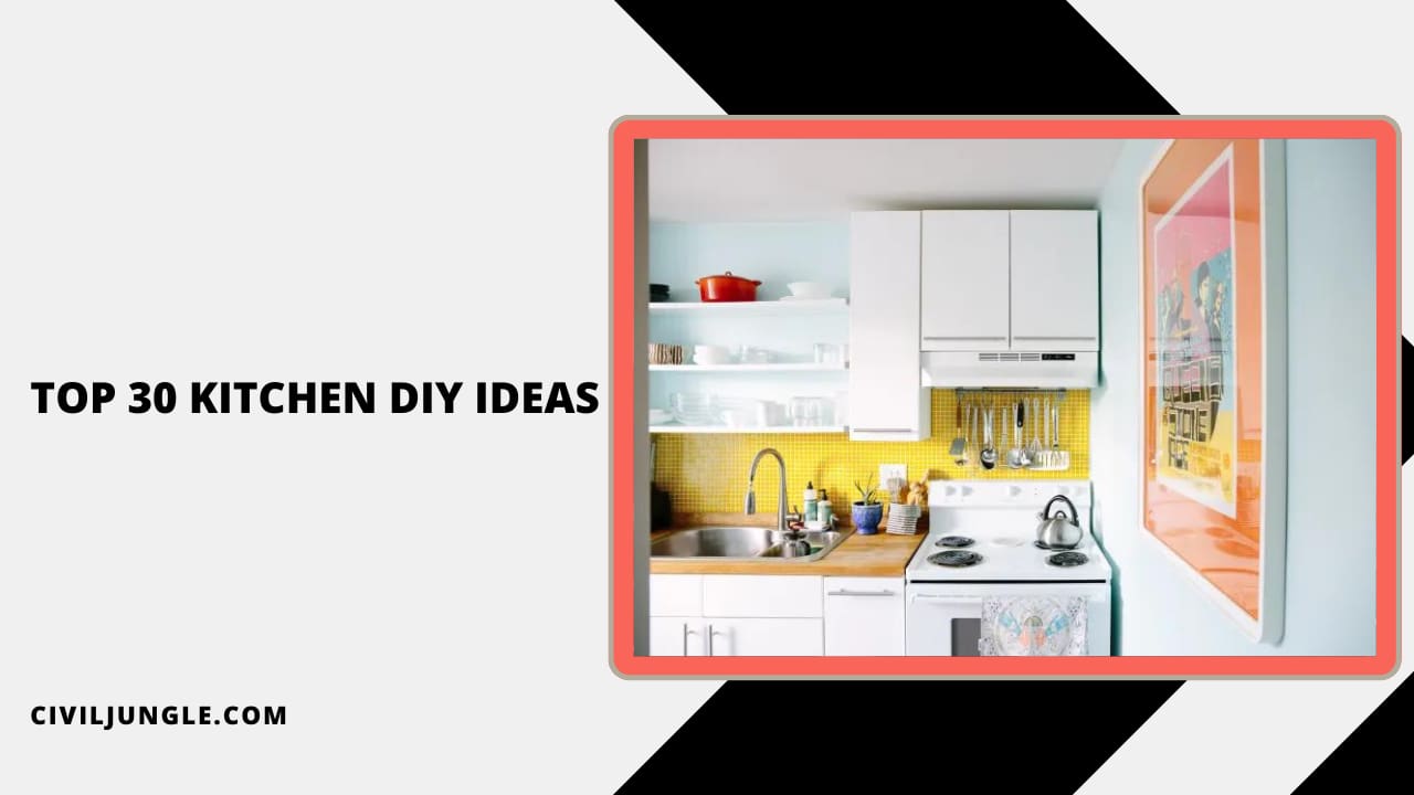 Top 30 Kitchen Diy Ideas