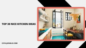 Top 30 Nice Kitchen Ideas