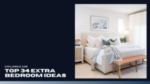 Top 34 Extra Bedroom Ideas