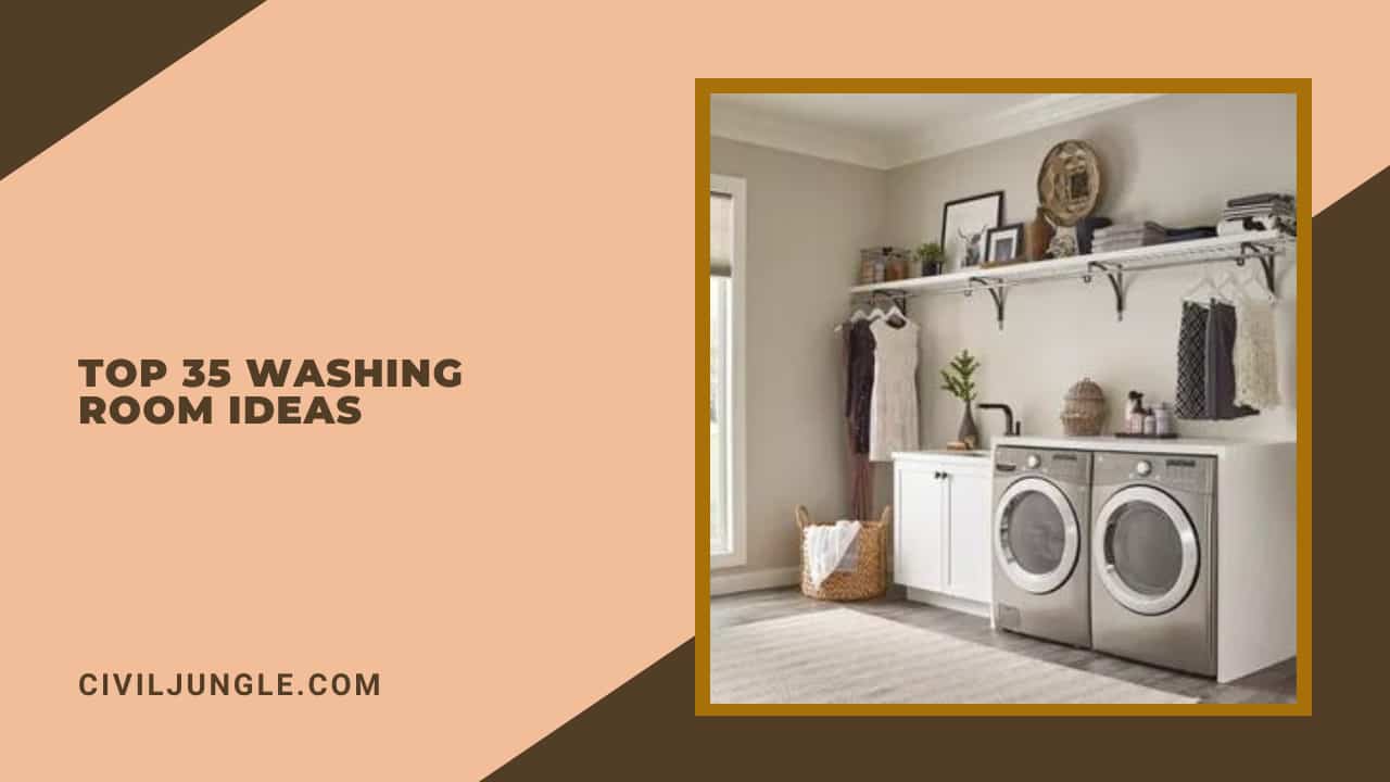 Top 35 Washing Room Ideas