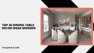 Top 36 Dining Table Decor Ideas Modern