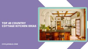 Top 40 Country Cottage Kitchen Ideas