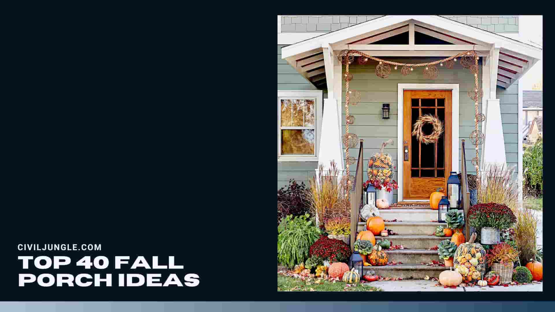Top 40 Fall Porch Ideas