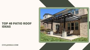 Top 40 Patio Roof Ideas