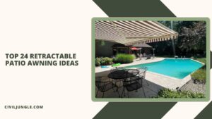 Top 24 Retractable Patio Awning Ideas