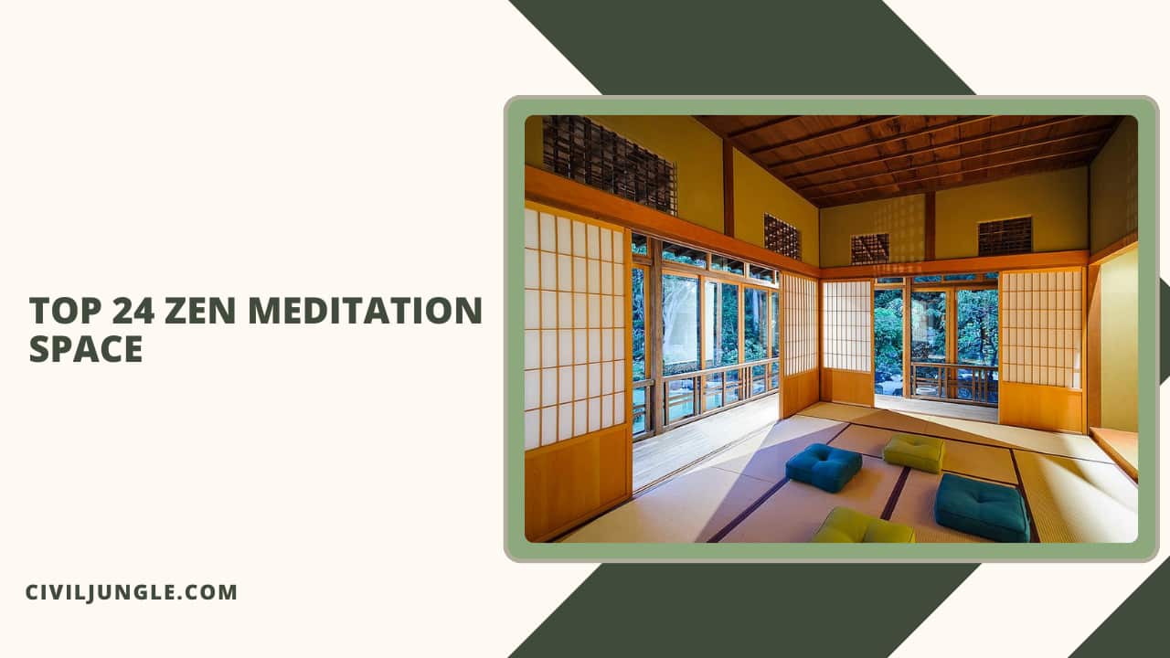 Top 24 Zen Meditation Space