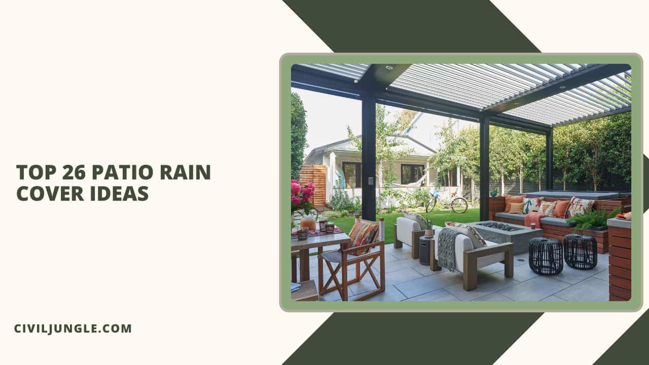 Top 26 Patio Rain Cover Ideas