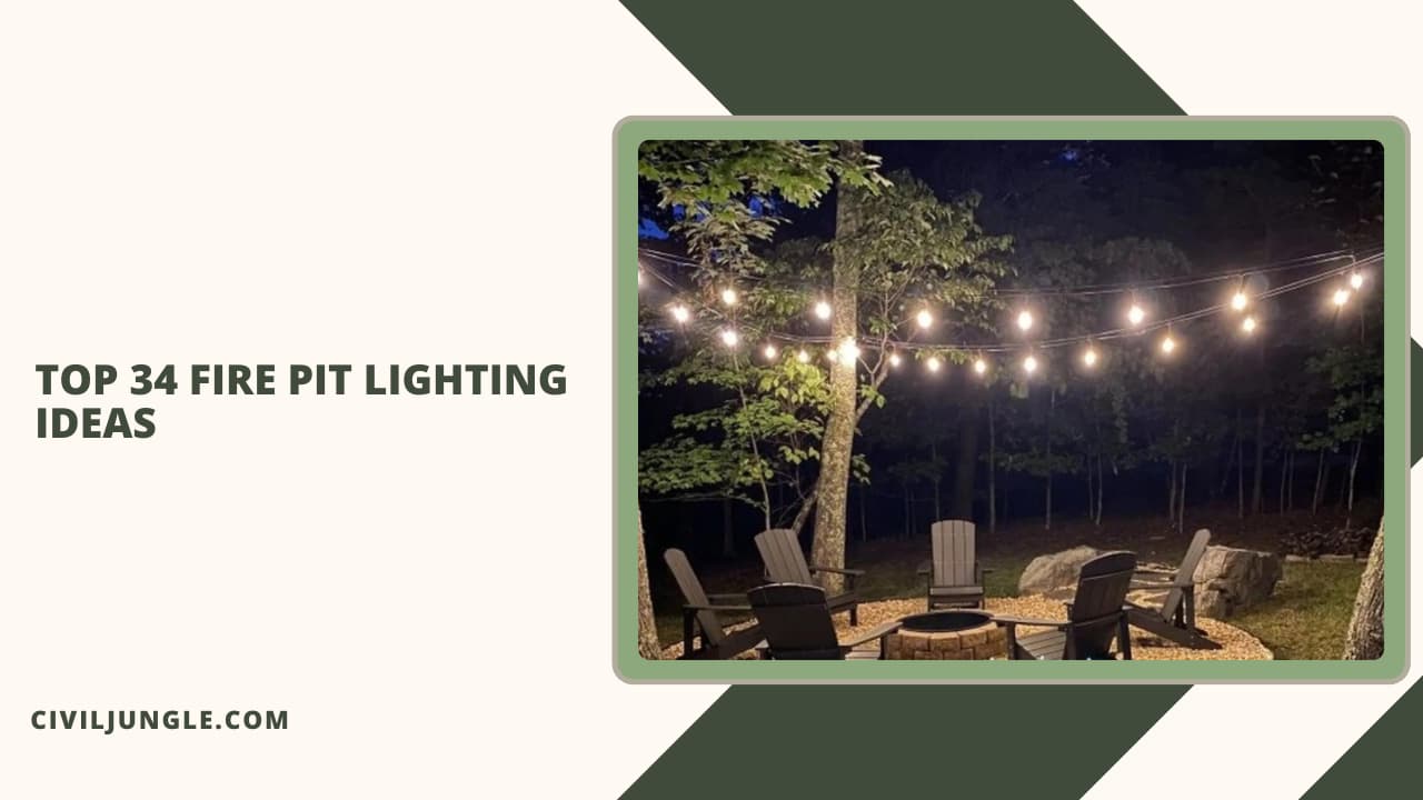 Top 34 Fire Pit Lighting Ideas