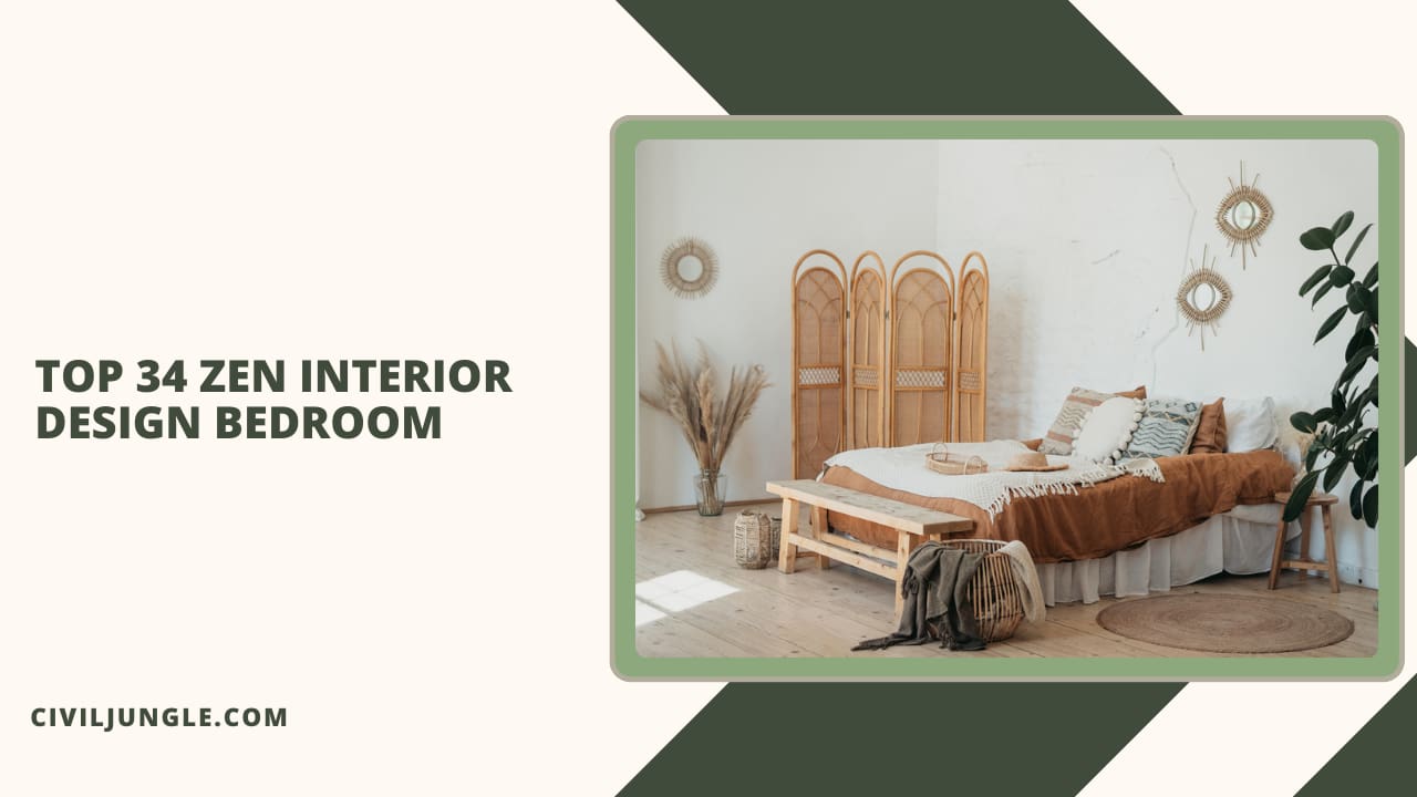 Top 34 Zen Interior Design Bedroom