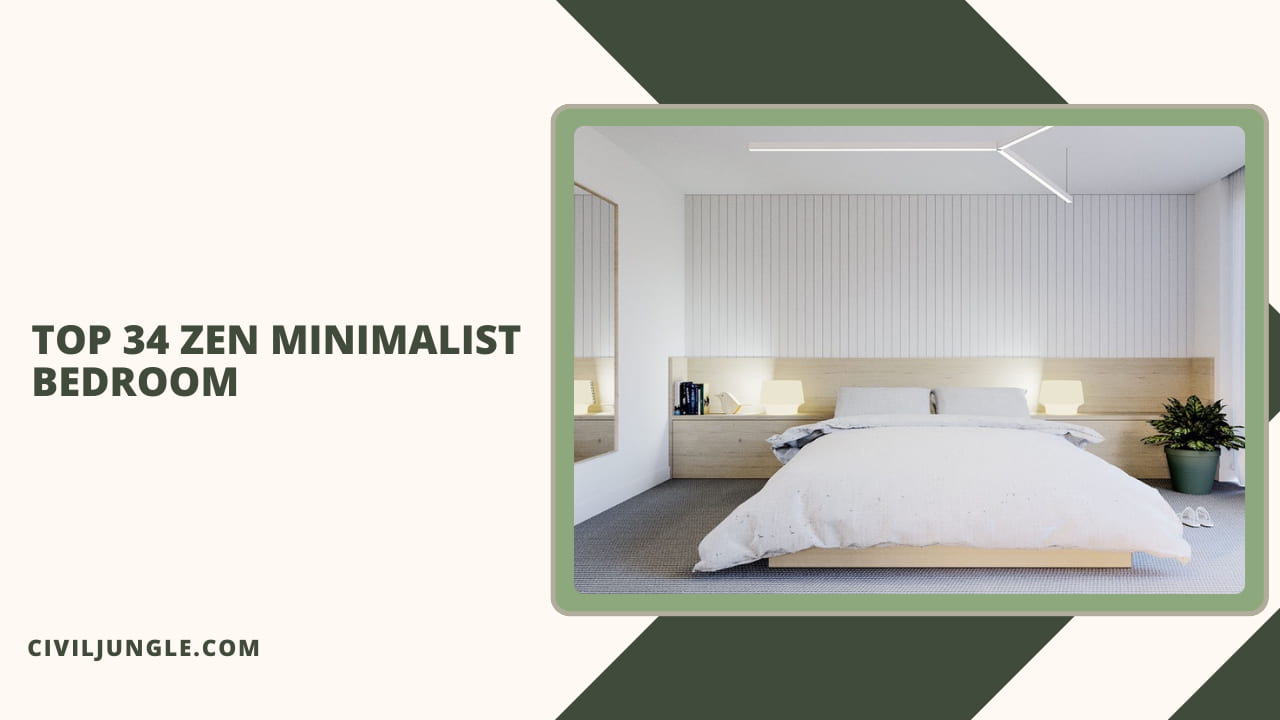 Top 34 Zen Minimalist Bedroom