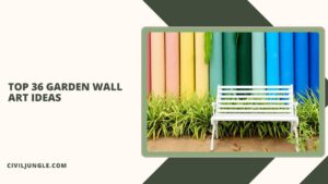 Top 36 Garden Wall Art Ideas