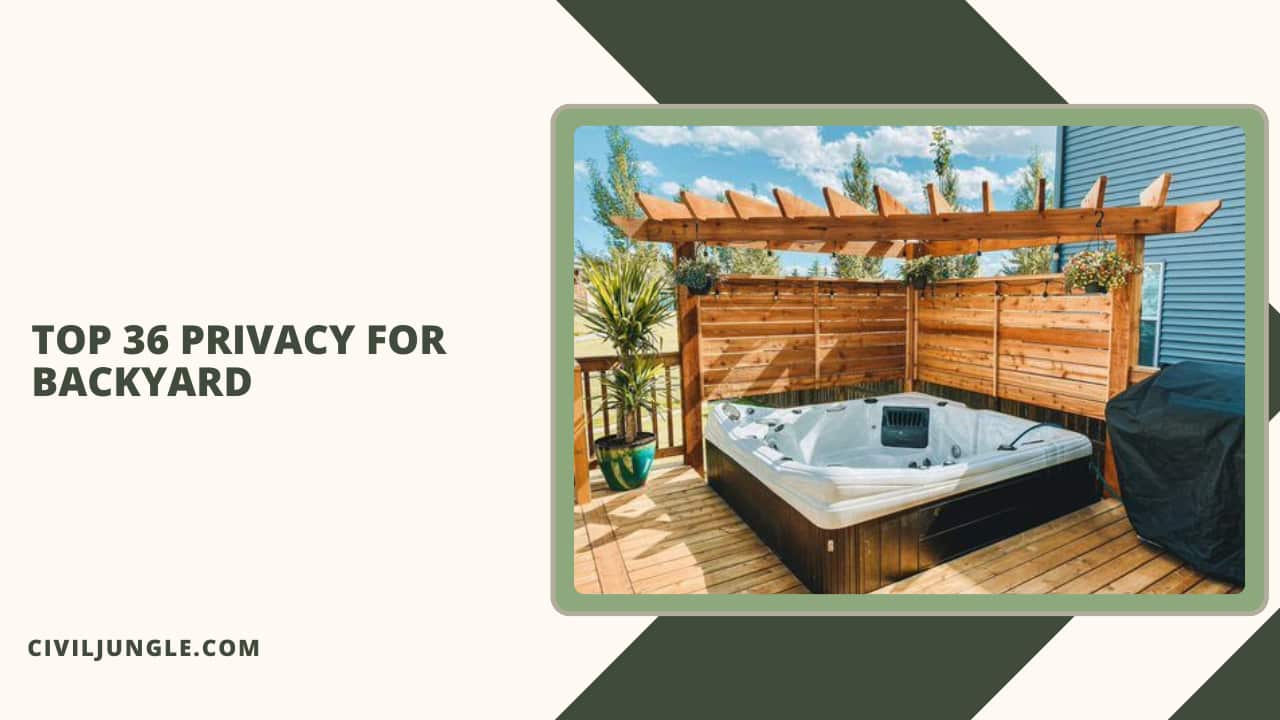 Top 36 Privacy for Backyard