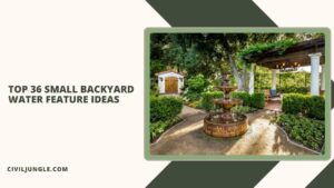 Top 36 Small Backyard Water Feature Ideas