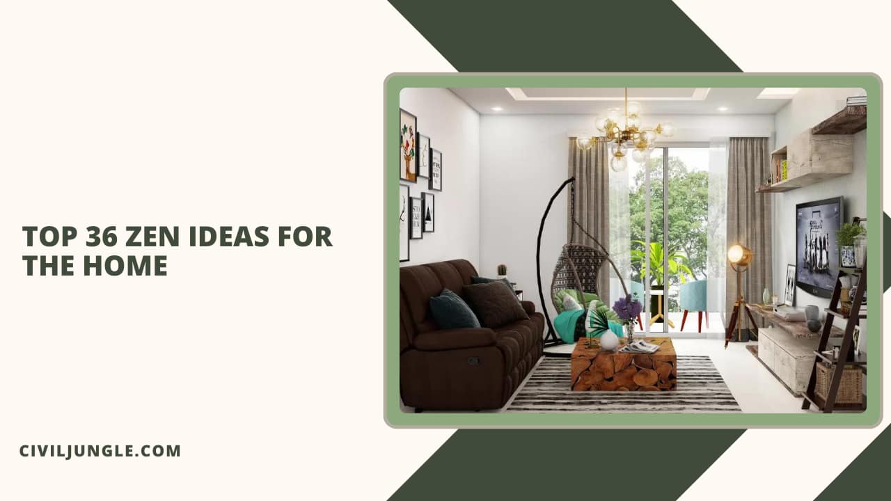 Top 36 Zen Ideas for the Home