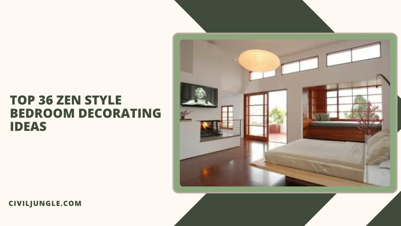 Top 36 Zen Style Bedroom Decorating Ideas