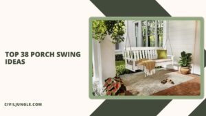 Top 38 Porch Swing Ideas