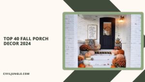 Top 40 Fall Porch Decor 2024