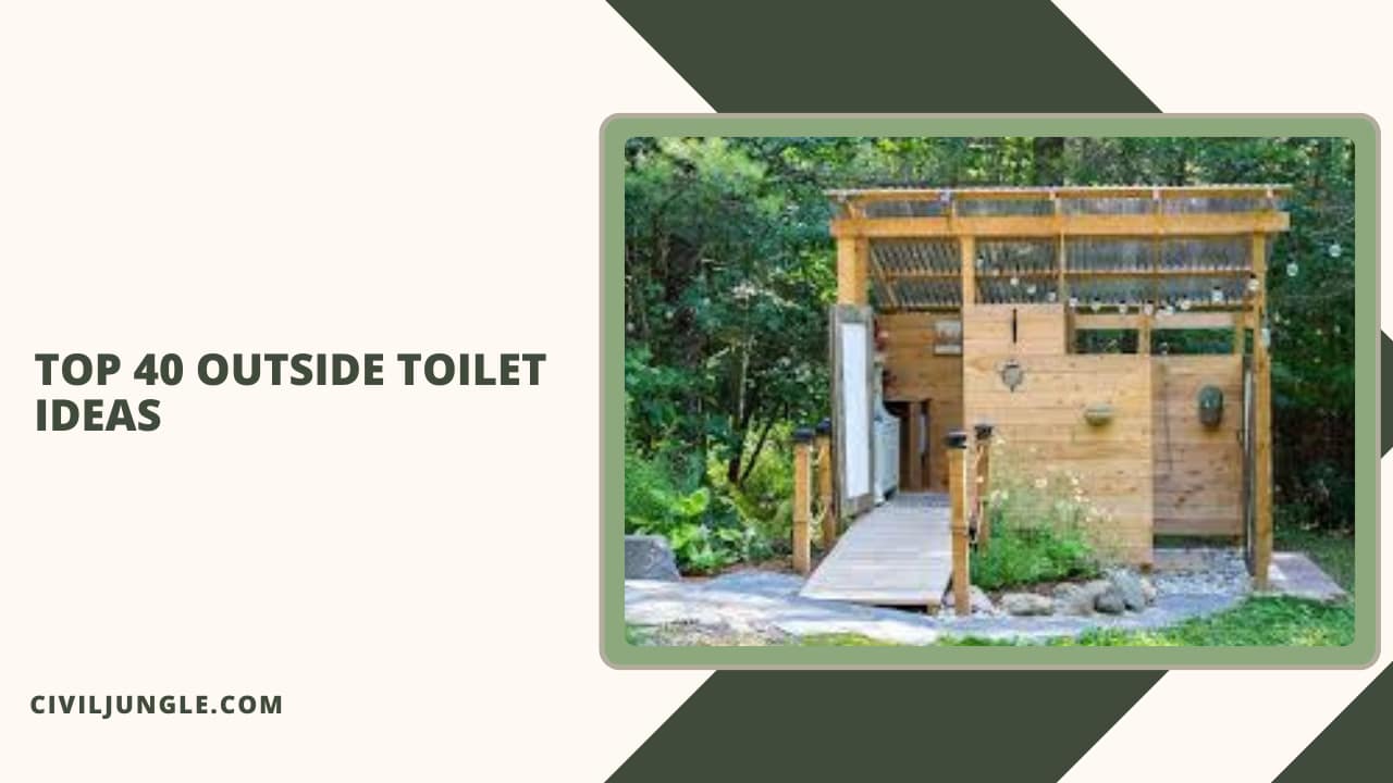 Top 40 Outside Toilet Ideas
