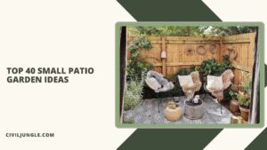 Top 40 Small Patio Garden Ideas