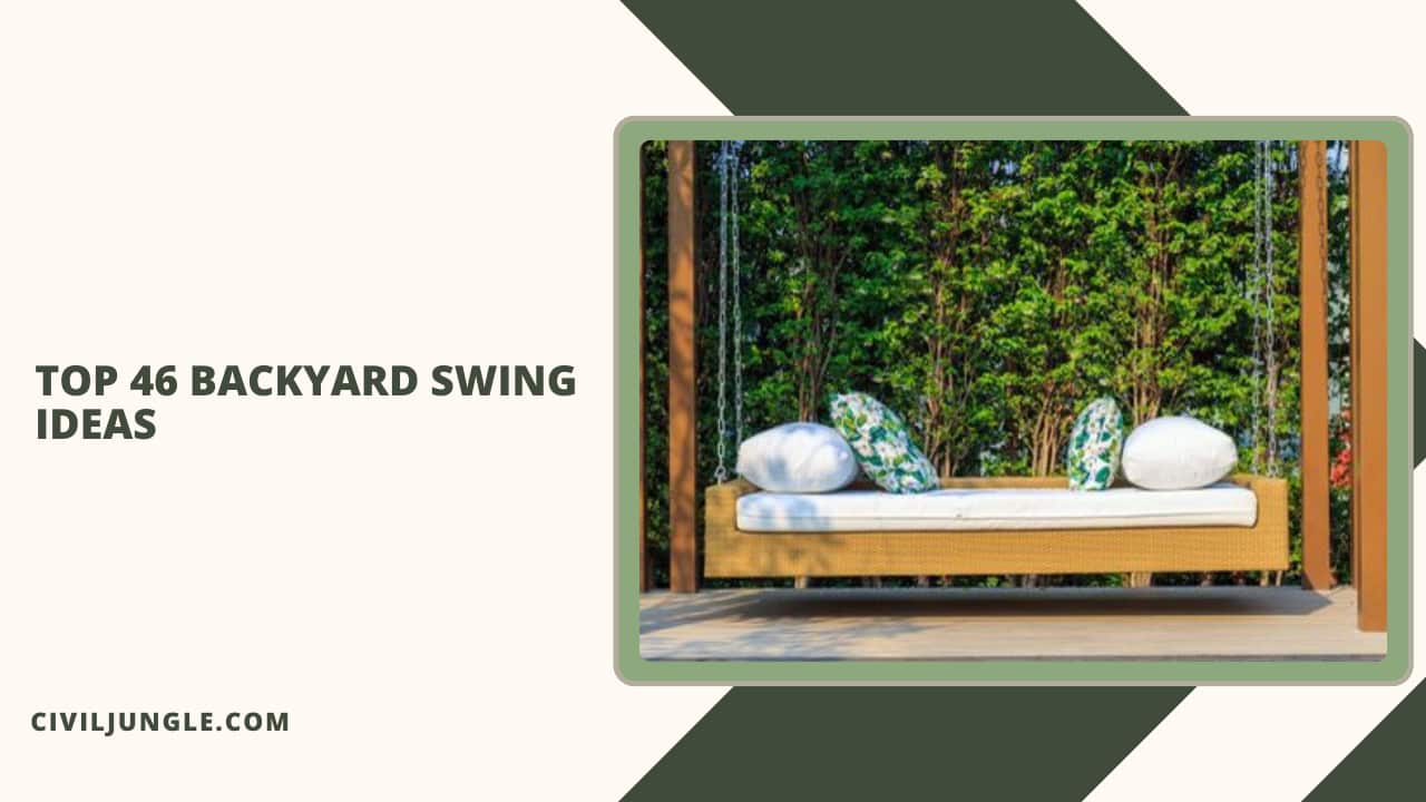 Top 46 Backyard Swing Ideas