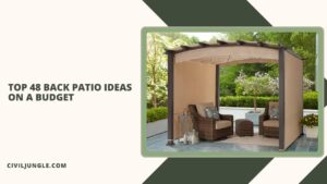Top 48 Back Patio Ideas on a Budget